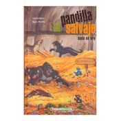 La pandilla salvaje nada en oro