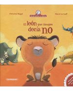 el-leon-que-siempre-decia-no-2-9789583050763