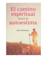 el-camino-espiritual-hacia-la-autoestima-2-9789583051371