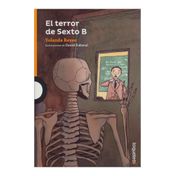 El terror de sexto B