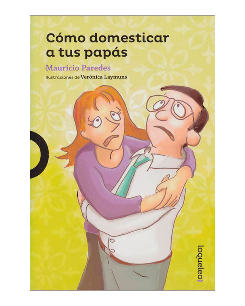 como-domesticar-a-tus-papas-2-9789587434774