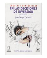 logicas-y-dialecticas-en-las-decisiones-de-inversion-2-9789588017679