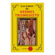 Los libros de Hermes Trismegisto