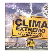 Clima extremo y otras fuerzas de la Naturaleza