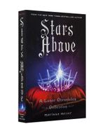 a-lunar-chronicles-stars-above--2--9781250104458