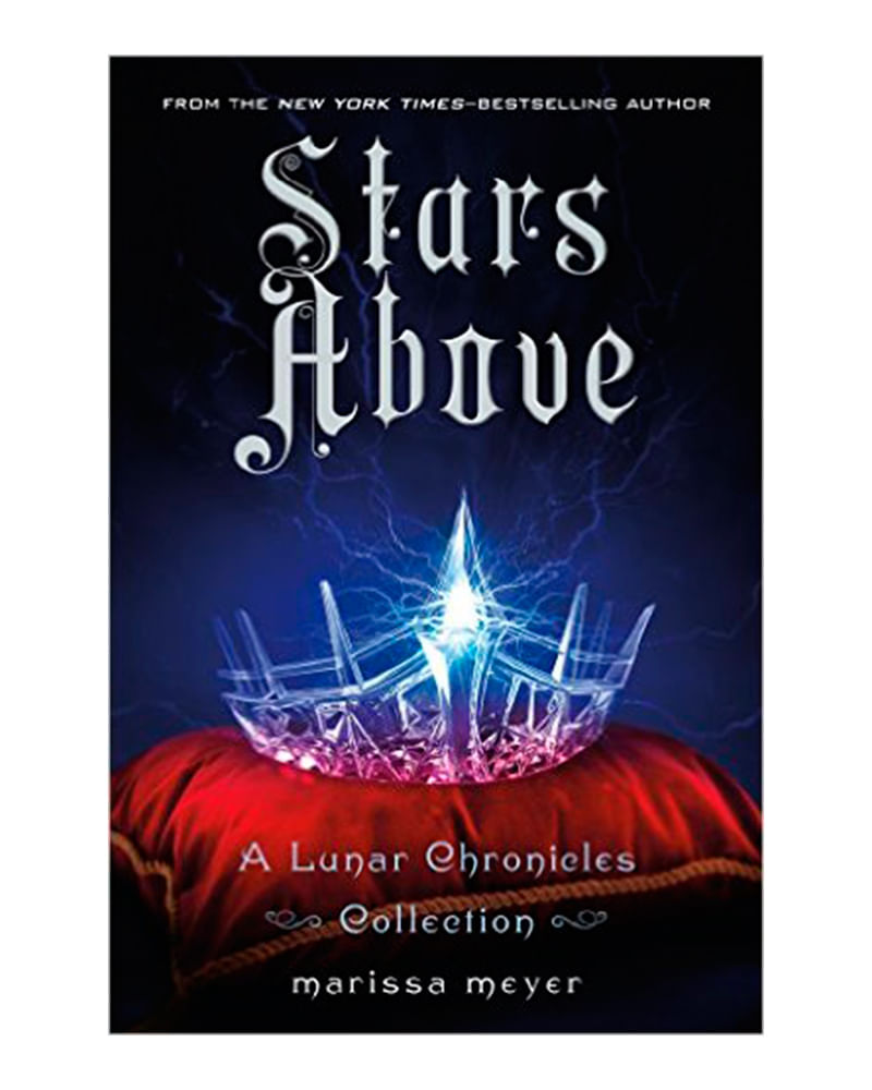 a-lunar-chronicles-stars-above-1-9781250104458