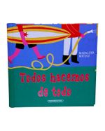 todos-hacemos-de-todo-1-9789583043581