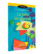 la-rana-sin-dientes-1-9789583009327