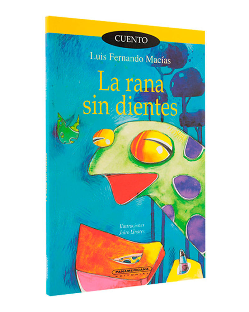 la-rana-sin-dientes-1-9789583009327