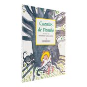 Cuentos de Pombo pintados por Antonio Caballero