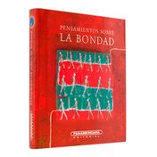 Pensamientos sobre la bondad