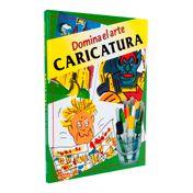 Caricatura (Serie Domina el Arte)