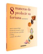 8-maneras-de-predecir-su-fortuna-1-9789583027970