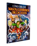 como-dibujar-magos-guerreros-orcos-y-elfos-1-9789583034886