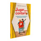 Jugar para contarlo