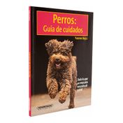 Perros: guía de cuidados