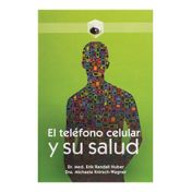 El teléfono celular y su salud