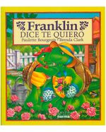 franklin-dice-te-quiero-2-7706894161843