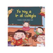 Yo voy a ir al colegio