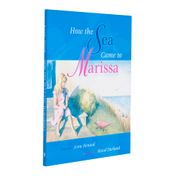 How the Sea came to Marissa