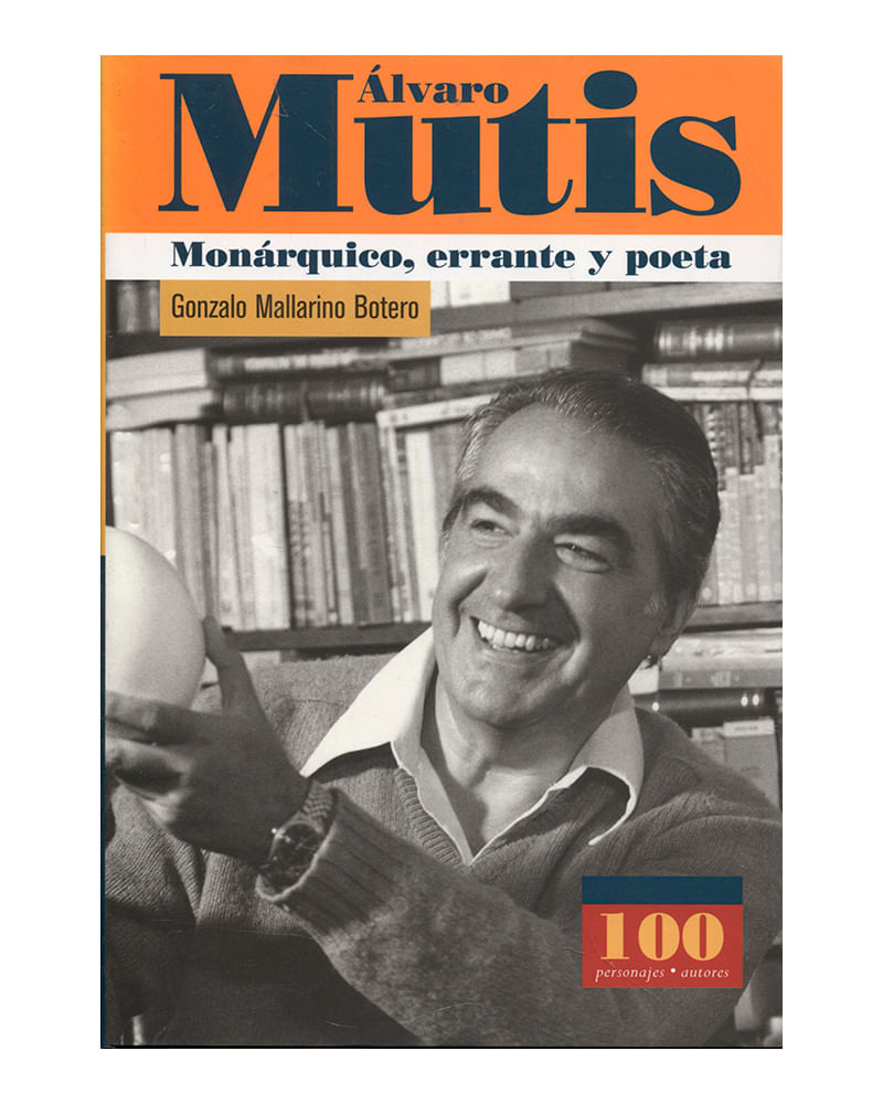 alvaro-mutis-monarquico-errante-y-poeta--1--9789583013126