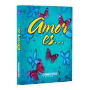 Amor es...