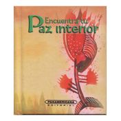 Encuentra tu paz interior