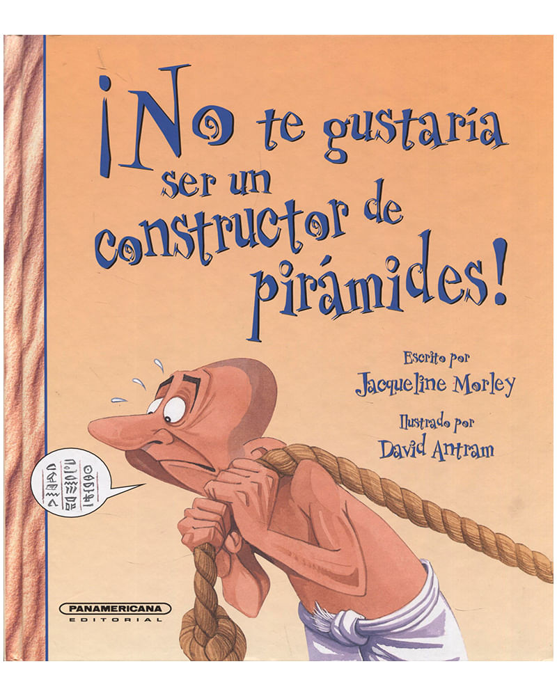 no-te-gustaria-ser-un-constructor-de-piramides--1--9789583016882