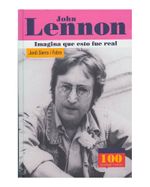 john-lennon-imagina-que-esto-fue-real--1--9789583017025