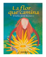 la-flor-que-camina-2-9789583020223