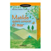 Matilde quiere conocer el mar