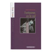 Fantasmas en la red