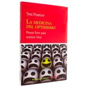 La medicina del optimismo