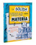 la-solida-verdad-sobre-la-materia--2--9789583044861