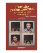 familia-recompuesta-los-tuyos-los-mios-y-los-nuestros--2--9789583045325