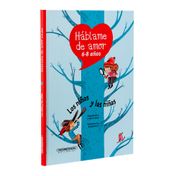 Los niños y las niñas. Háblame de amor 6 - 8 años
