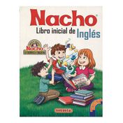 Nacho. Libro inicial de inglés