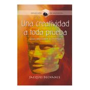 Una creatividad a toda prueba