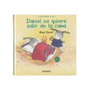 Daniel no quiere salir de la cama