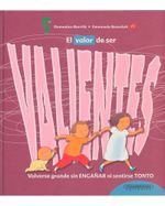 el-valor-de-ser-valientes-1-9789583037832