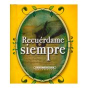 Recuérdame siempre