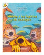 vicente-y-los-fugitivos-del-zoologico-2-9789583023712