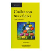 Cuáles son tus valores: los 40 principales