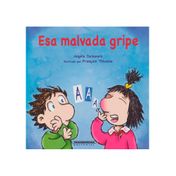 Esa malvada gripe