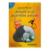 Arturo y el guardián peludo