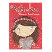 Kylie Jean. Reina de San Valentín