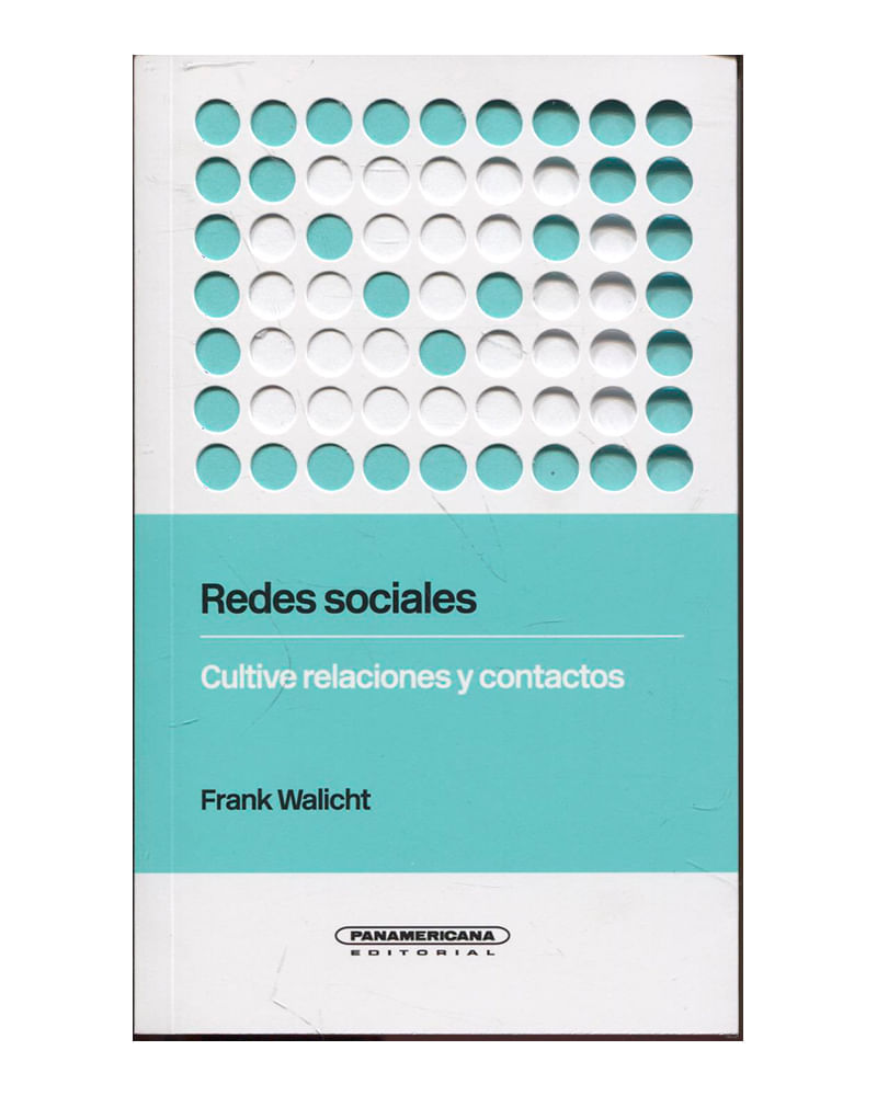 redes-sociales-cultive-relaciones-y-contactos-3-9789583053665