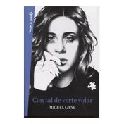 Con tal de verte volar