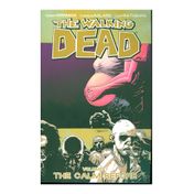 The Walking Dead. The Calm Before (Vol. 7)