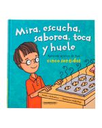 mira-escucha-saborea-toca-y-huele-aprende-acerca-de-tus-cinco-sentidos-2-9789583018589